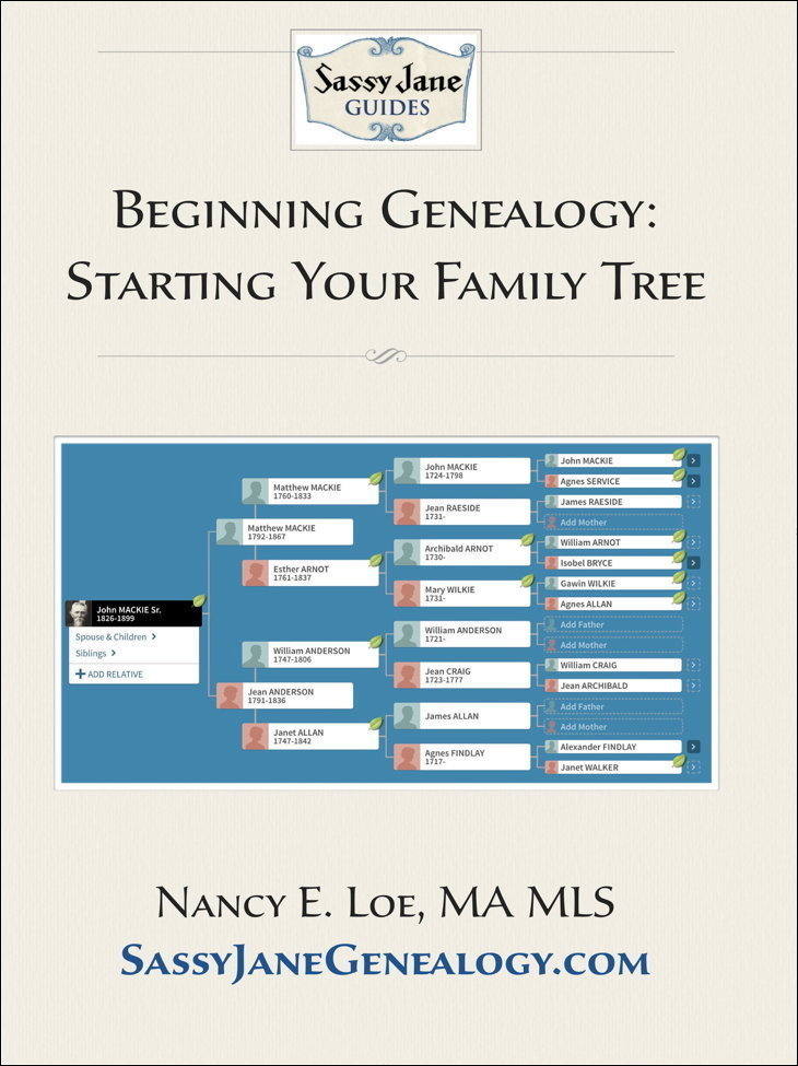 Beginning Genealogy: Starting Your Family Tree | Sassy Jane Genealogy